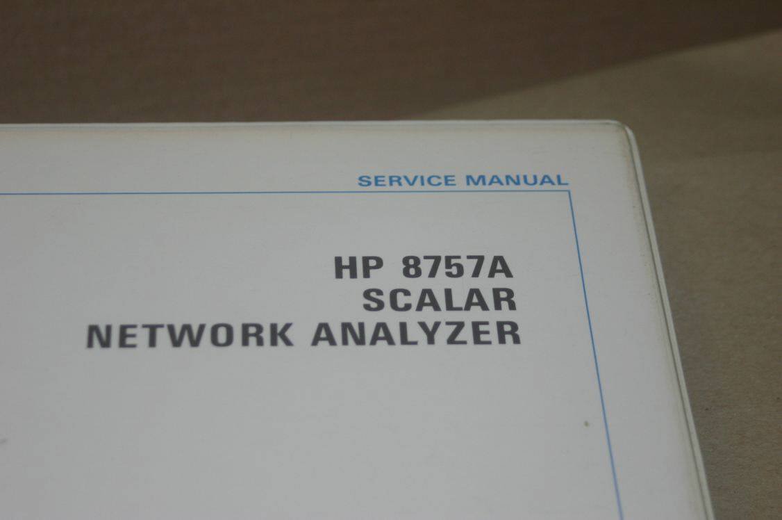 Hewlett Packard HP 8757A Scalar Network Analyzer service repair Manual