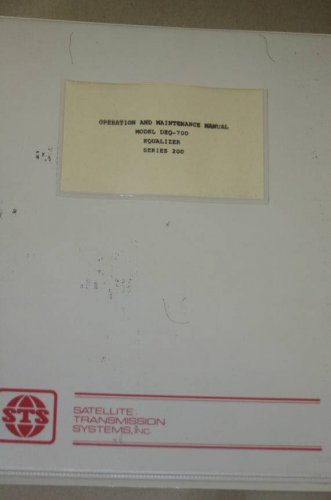 Satellite Transmission System DEQ-700 Operation Maintenance Guide Service Manual