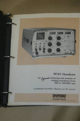 Dymac M747 Dynalyzer Operating Operator's Users Guide Service Technical Manual