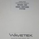Wavetek 600 Signal Switching Switcher Simplified Operator's Manual