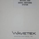 Wavetek 600 Signal Switching Switcher Instruction Operation Manual