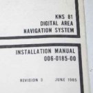 Bendix King KNS81 Digital Area NAV System Installation Manual 006-0185-00