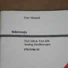 TEK TAS 220 & TAS 250 Analog Oscilloscopes  User Manual