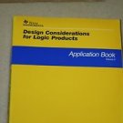 TI Texas Instruments Design Consideration logic products  Book 12/2000 SDYA019