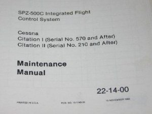 Honeywell SPZ-500C Flight Control System Cessna Citation I/II Maintenance manual