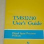 TI Texas Instruments TMS32010 DSP User's Guide Data Book 3/1985 SPRU001B
