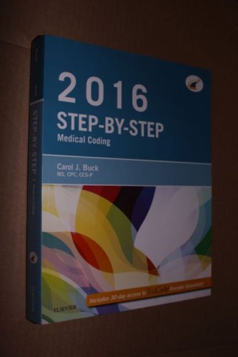Step-By-Step Medical Coding, 2016 Edition by Carol J. Buck (2015, Paperback)
