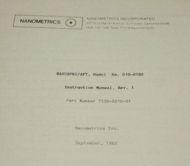 Nanospec AFT  Nanometrics Model 010-0180 Instruction Manual