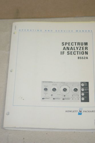 HP 8552A Spectrum Analyzer IF Section Operating & Service Manual