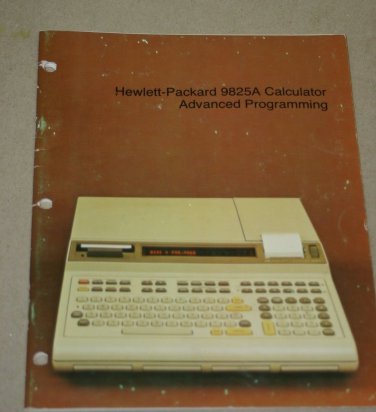 HP 9825A Calculator Advanced Programming  Manual