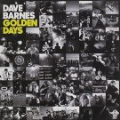 NEW* Golden Days by Dave Barnes (CD, 2013, 50 Year Plan Records) SEALED