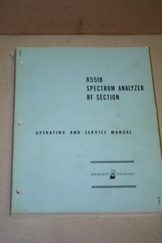 HP 8551B Spectrum Analyzer RF Section Operating and Service Manual