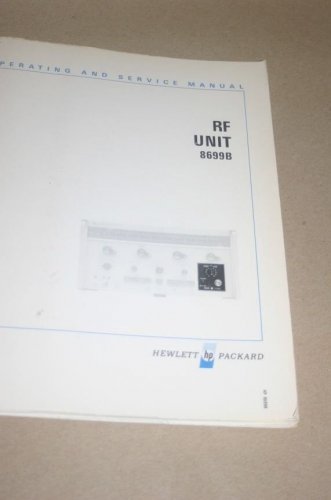 HP Hewlett Packard 8699B RF Unit Operating/Service Manual Operator's User's