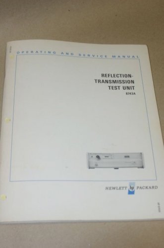 HP Hewlett Packard 8743A Reflection Transmission Test Unit Operating/serv manual