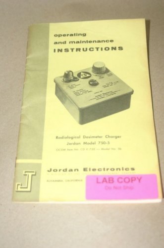 Jordan 750-5 Radiological Dosimeter Charger Operating/Maintenance Manual CD-V750