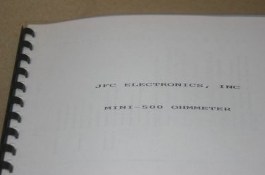 JFC Mini-500 Ohmmeter Operating Operator's Users Guide Service Technical Manual