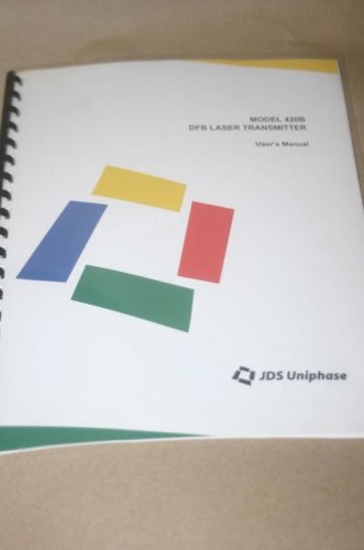 JDI Uniphase 420B DFB Laser Transmitter Operating/Maintenance User's Manual