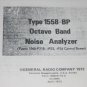 General Radio 1558-BP 1560 Noise Analyzer  Instruction Operating service Manual