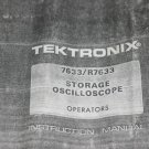 Tektronix 7633/R7633 Storage Oscilloscope Instruction guide Operating Manual