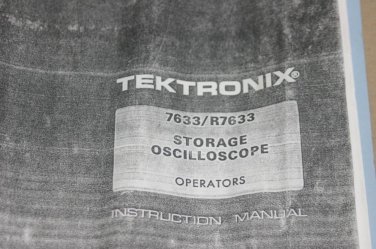 Tektronix 7633/R7633 Storage Oscilloscope Instruction guide Operating Manual