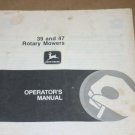 JD John Deere 39 & 47 Rotary Cutter Operators Manual
