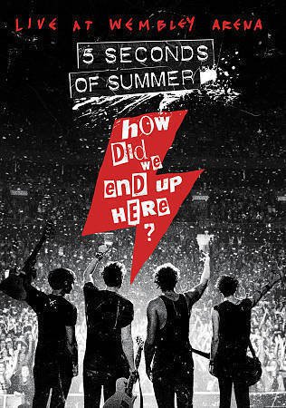 How Did We End Up Here? 5 Seconds Of Summer Live At Wembley Arena [Blu-ray]