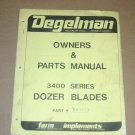Degelman 3400 dozer blade Owners parts Operators Manual