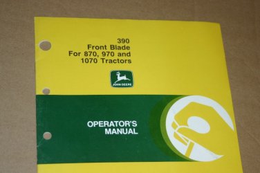 JD John Deere 390 Front blade 870,970 Operators Manual