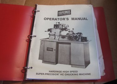 Hardinge High Speed Super-Precision HC Chucking Machine Lathe Opeator's  Manual