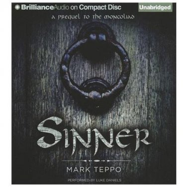 NEW The Foreworld Saga: Sinner : A Prequel to the Mongoliad 0 by Mark Teppo 2012
