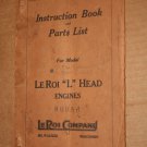LeRoi Co Model S Instruction Book & Parts List for "L" Head Engines 89956