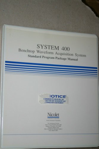 Nicolet System 400 Benchtop Waveform Acquisition System  Manual