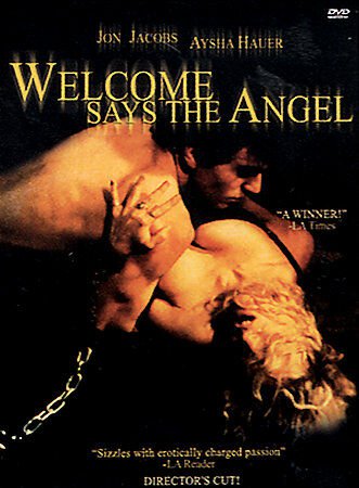 Welcome Says the Angel DVD FEM DOM AYSHA HAUER CHAINS UP JON JACOBS AS HER OWN