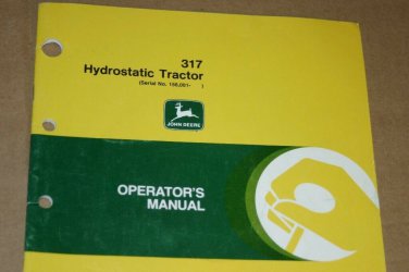 JD John Deere 317 hydrostatic tractor Operators Manual