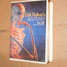 Erik Dalton's Advanced Myoskeletal Alignment Techniques Vol. III, VHS RARE