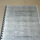 Oscilloquartz SA Quartz Frequency Standard Type 2200  Clock-Option 220-5 Manual
