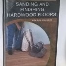 Sanding And Finishing Hardwood Floors (DVD Edition) (2004)