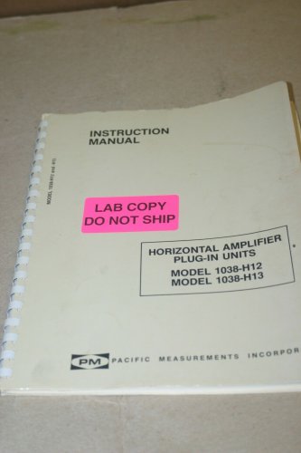 Pacific Measurements Inc Models 1038-H12 & 1038-H13  Instruction Manual