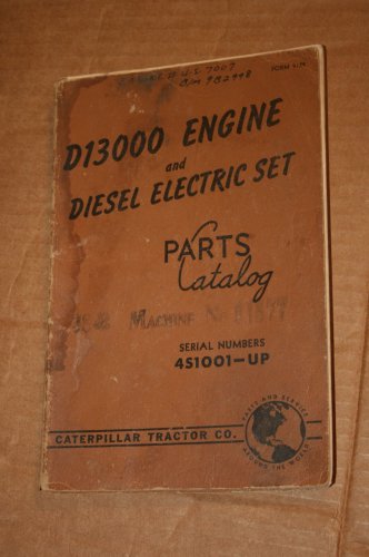 Caterpillar D13000 Engine & Diesel Electric Set  Parts Catalog Manual 4S1001-UP
