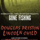 GONE FISHING AND OTHER STORIES - Gone Fishing Dirty Weather Face in the Window