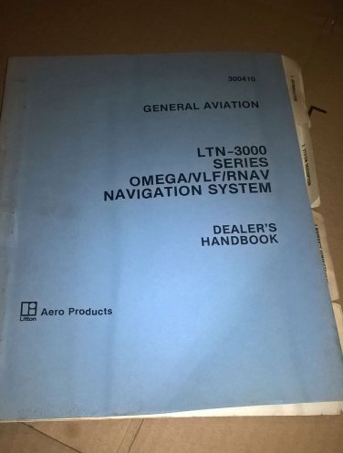 L3/Litton LTN-3000 Omega/VLF/RNAV system  Dealer Handbook manual 300410