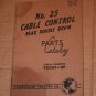 Caterpellar No.25 CableControl Rear Double Drum  Parts Catalog Ser No.9D501-UP
