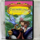 Thumbelina: A Magical Story 2006