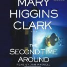 Second Time Around by Mary Higgins Clark, Jan Marshall, 8-CDs 9.5 Hrs unbridged