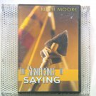 The Significance of Saying by Kieth Moore[CD][EN]
