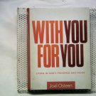 with You For You: Living In God's Presence And Favor by Joel Osteen[CD]