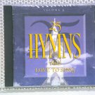 Various : 25 Hymns You Love To Sing, Vol. 2 [CD]