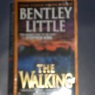 The Walking by Bentley Little