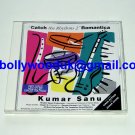 Kumar Sanu: Catch the Rhythms 2 Romantica Bollywood/Indian CD