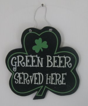 Green Beer Served Here Sign